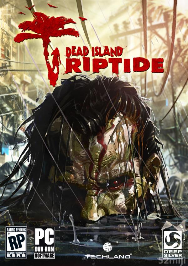 死亡岛:激流 dead island: riptide
